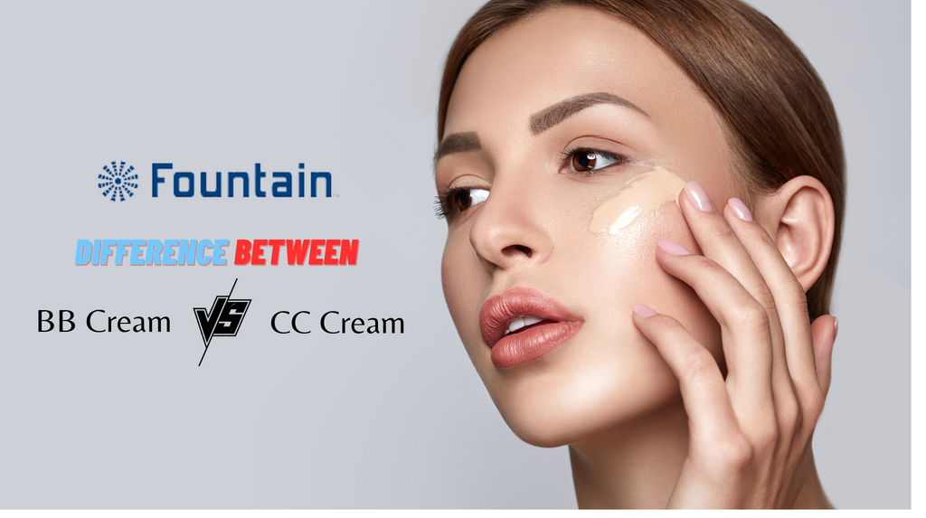 Difference Between BB Cream and CC Cream: An In-Depth Comparison