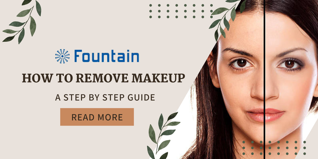 How to remove makeup: A step by step Guide